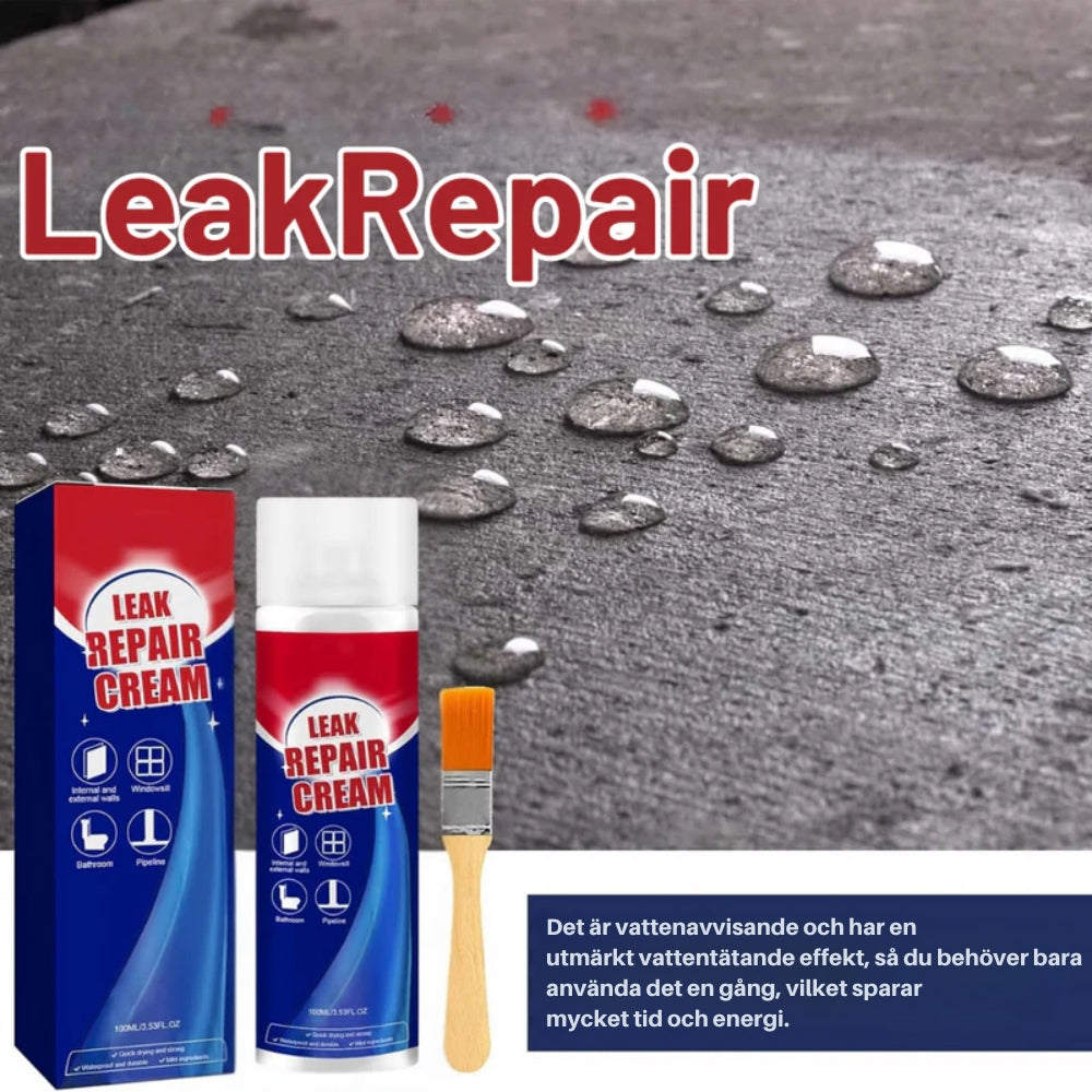 LeakRepair™ | Tätar Alla Läckor. På en Blinkning av ett Öga